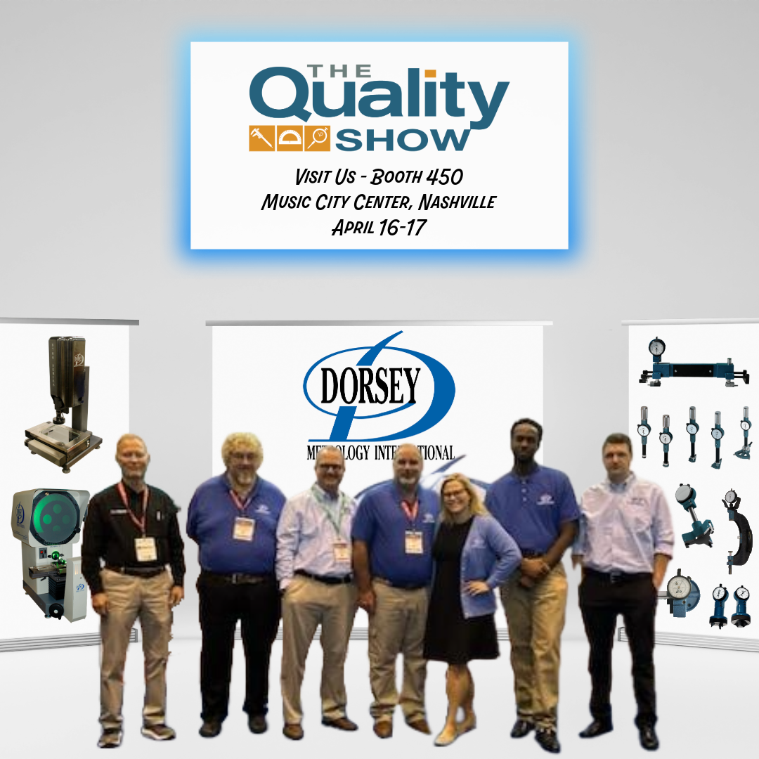 Dorsey Metrology International to Exhibit at The Quality Show